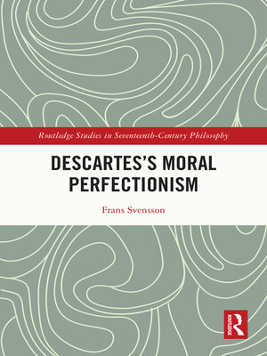 cover image of Descartes's Moral Perfectionism